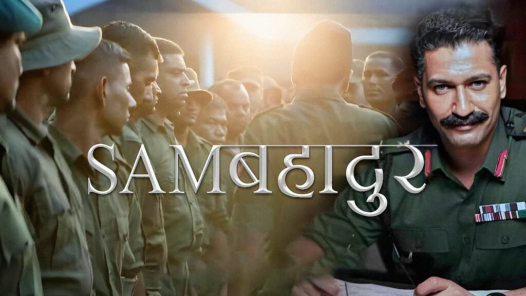 Sam Bahadur Trailer